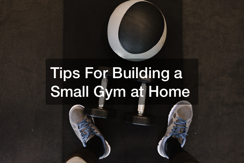 Building a Small Gym at Home