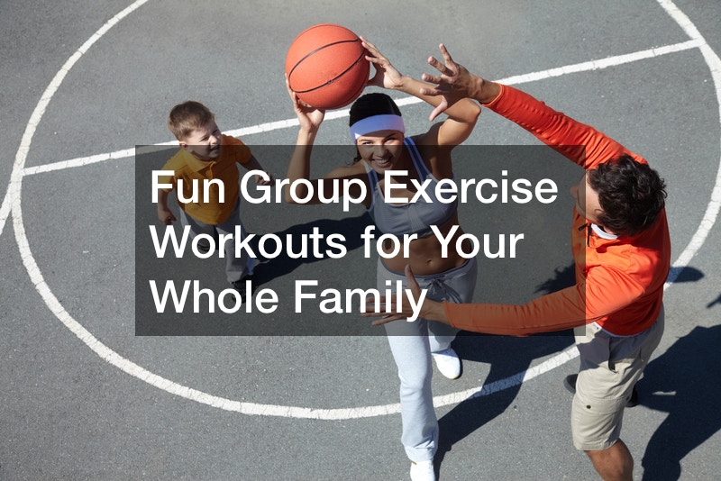 Fun Group Exercise Workouts for Your Whole Family