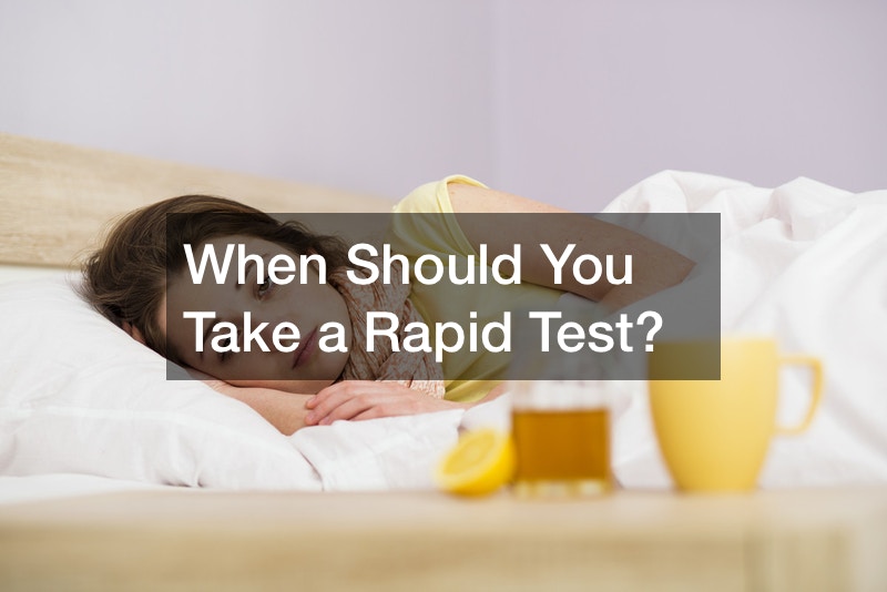 When Should You Take a Rapid Test?