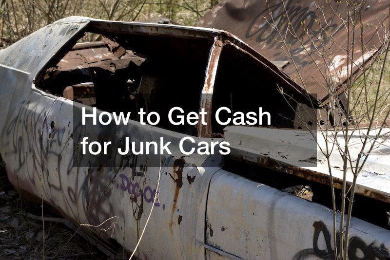How to Get Cash for Junk Car