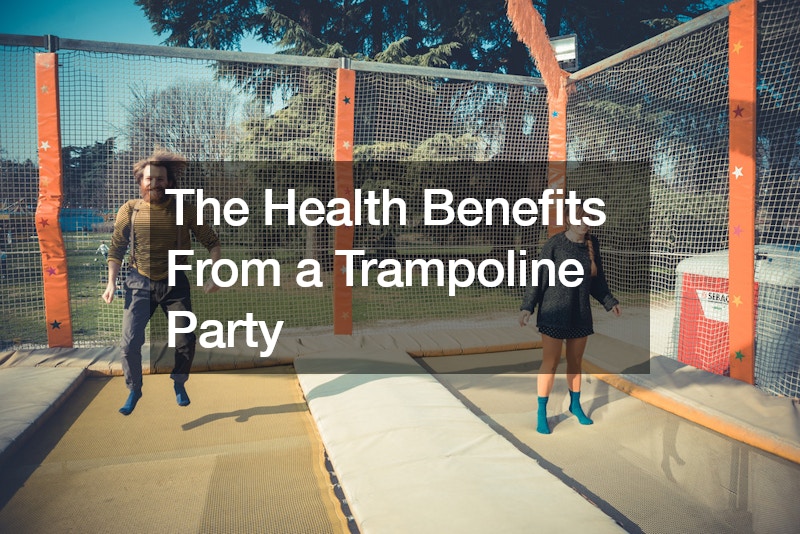 The Health Benefits From a Trampoline Party
