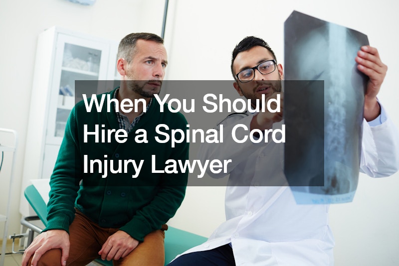 When You Should Hire a Spinal Cord Injury Lawyer