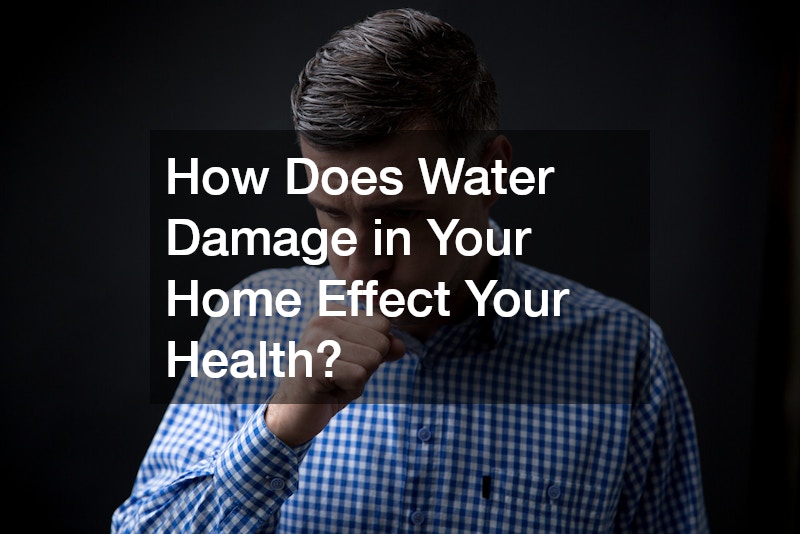 How Does Water Damage in Your Home Effect Your Health?